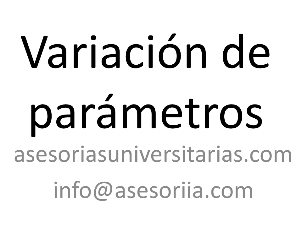 Variación de parámetros (Ecuaciones&nbsp;diferenciales)